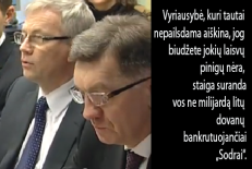 Dosnieji valdžios vyrai: premjeras A. Butkevičius ir finansų ministras R. Šadžius.