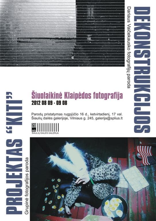 Šiauliuose - šiuolaikinė Klaipėdos fotografija
