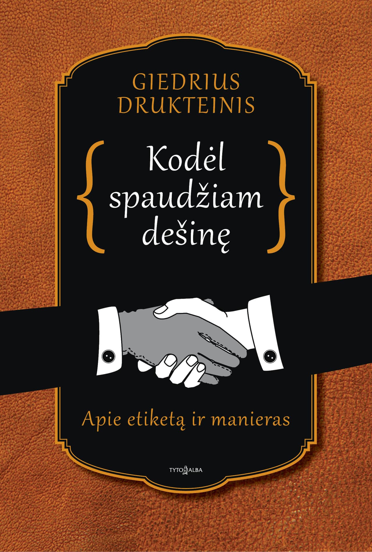 G. Drukteinis išsiaiškino, kodėl spaudžiam dešinę