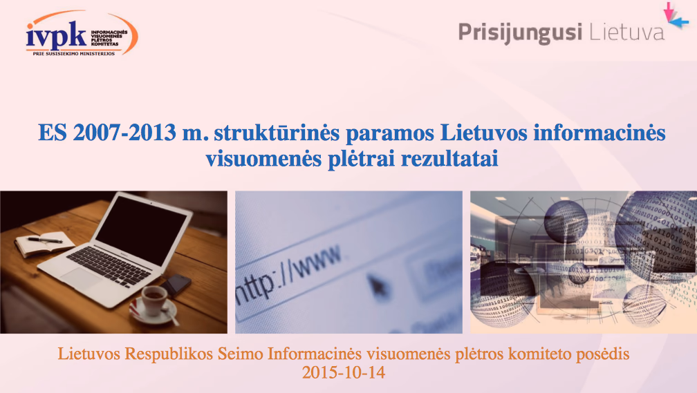 Prisijungusi Lietuva. Lietuvoje formuojasi visuomenės gyvenimo stiliaus įgūdžiai