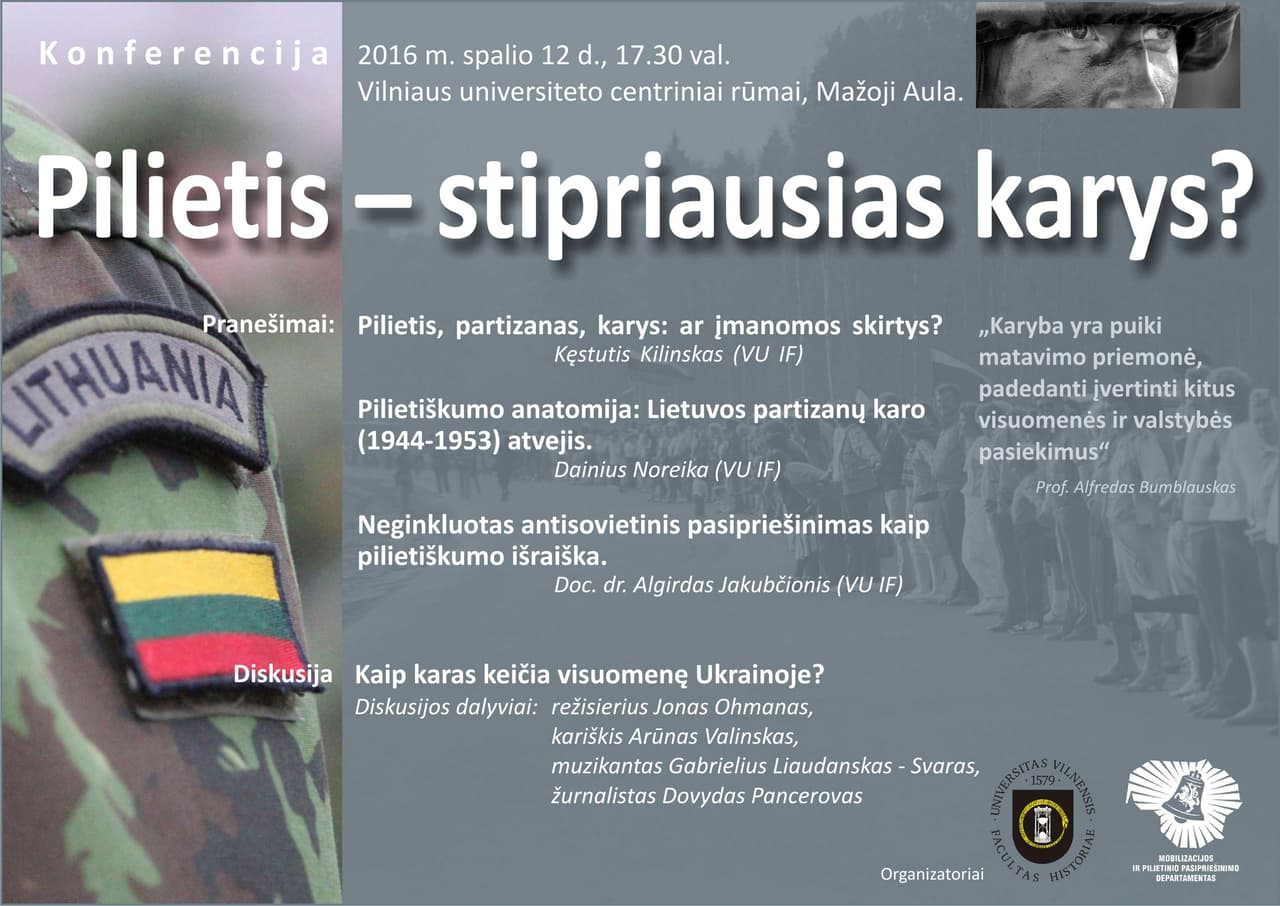 Vyks konferencija „Pilietis – stipriausias karys?“