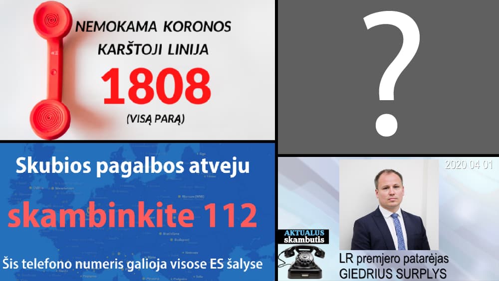 Ar Rusijos karinės intervencijos atveju irgi būtų kuriamas naujas pagalbos telefono numeris?