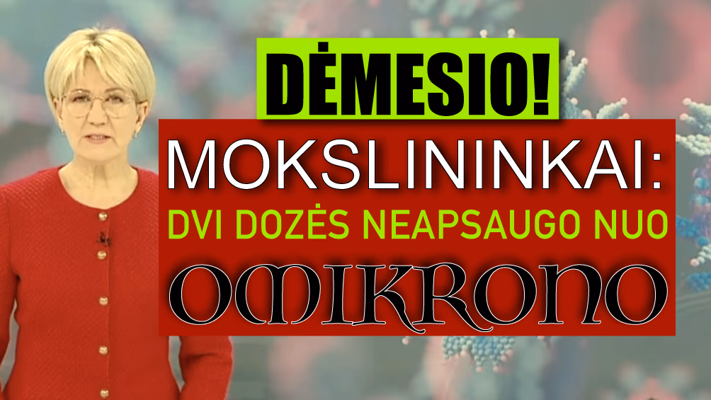 Dvidoziai turi paskubėti susistiprinti trečiąja porcija vaisto, kitaip juos gali pakirsti omikronas