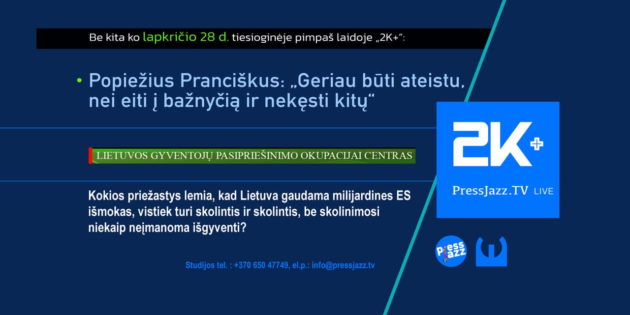 Popiežius Pranciškus: „Geriau būti ateistu, nei eiti į bažnyčią ir nekęsti kitų“