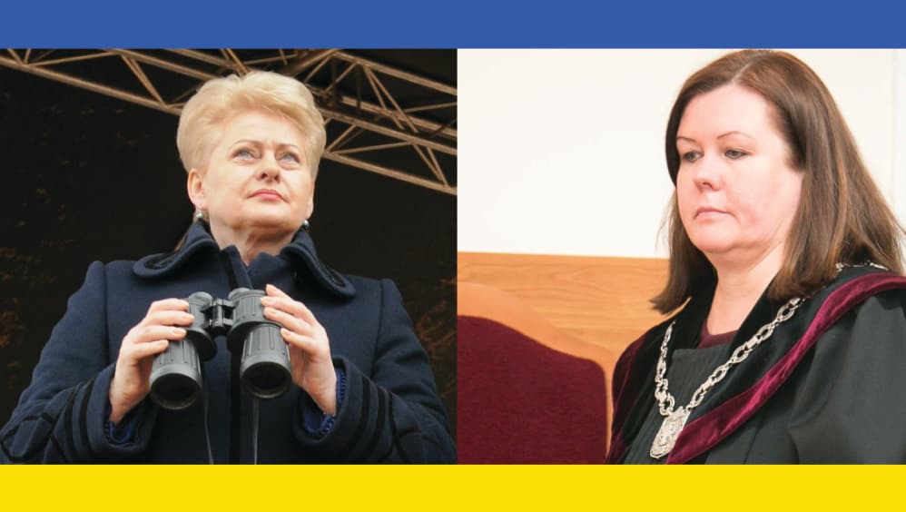 Oficiali Rusijos Federacijos valstybės paslaptis, prezidentė Dalia Grybauskaitė (kairėje) į Vilniaus apygardos administracinį teismą Jolitą Rasiukevičienę (dešinėje) paskyrė dirbti dar 2013 metais.