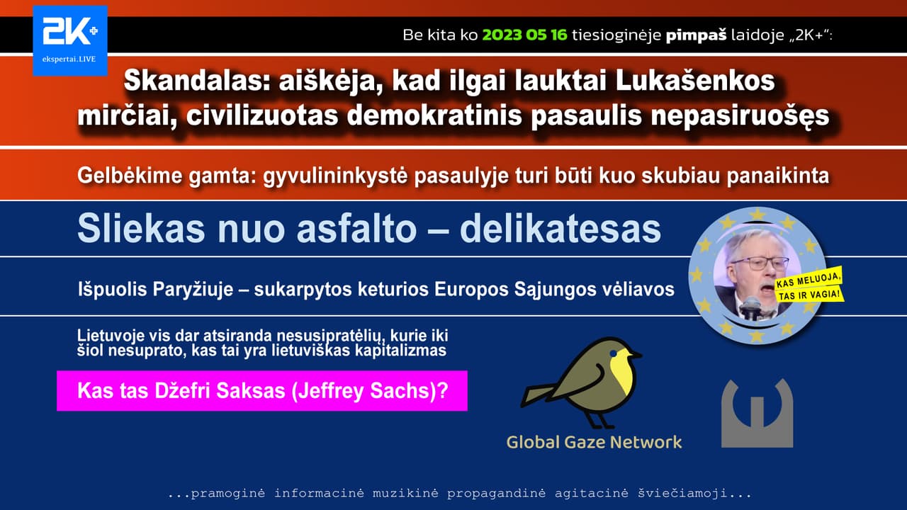 Džefri Saksas kalba tai, ko negalima, ką draudžiama žinoti Lietuvos gyventojams