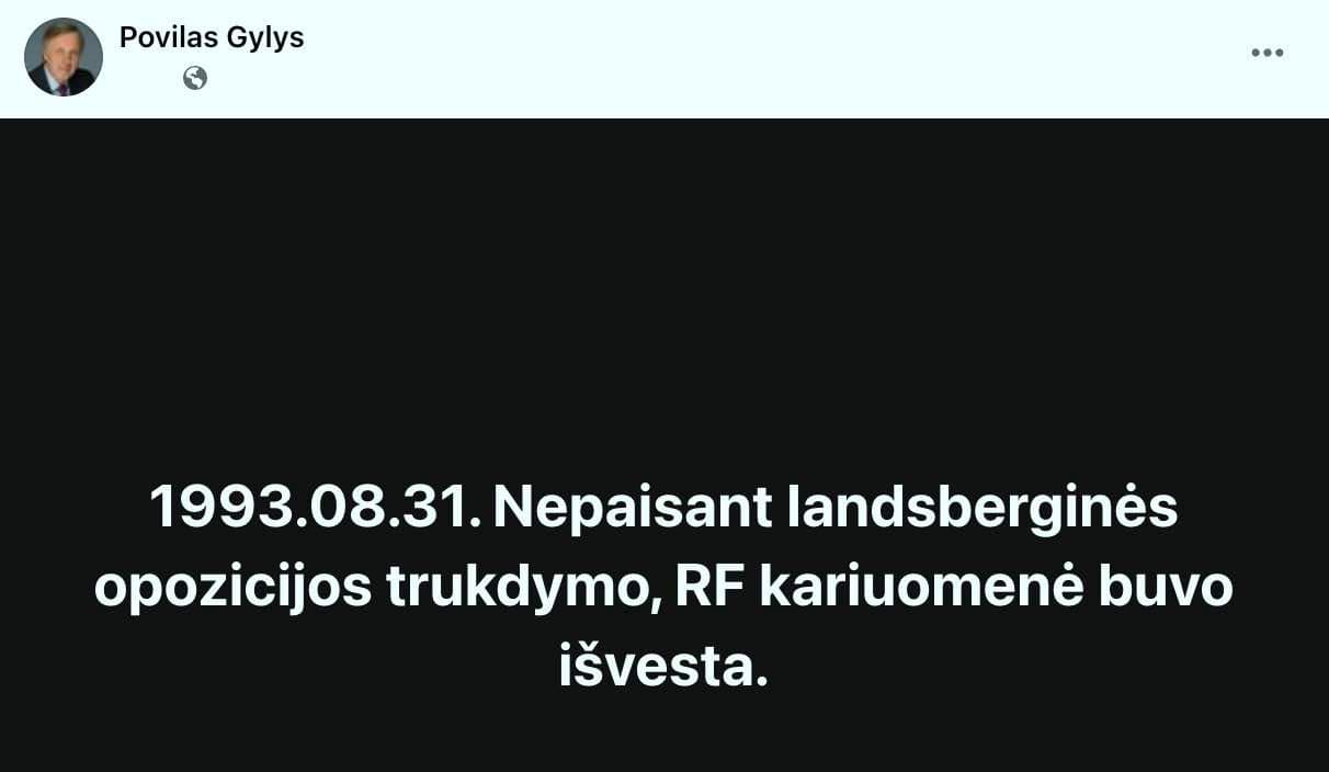 Landsbergiams nepavyko sustabdyti Rusijos kariuomenės išvedimo
