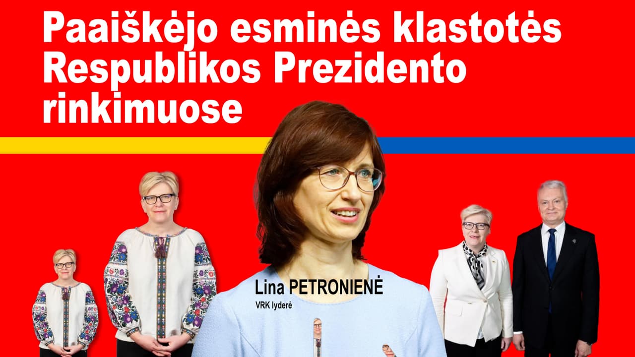 Paaiškėjo esminės klastotės Respublikos Prezidento rinkimuose