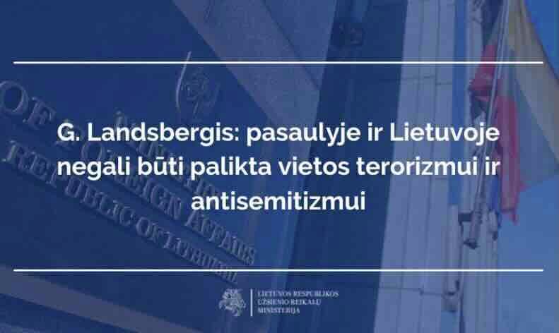 Landsbergis: pasaulyje ir Lietuvoje negali būti palikta vietos terorizmui