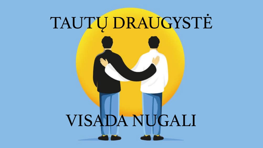 Karas Ukrainoje nesutrukdys ukrainiečiams ir rusams draugauti ir bendradarbiauti