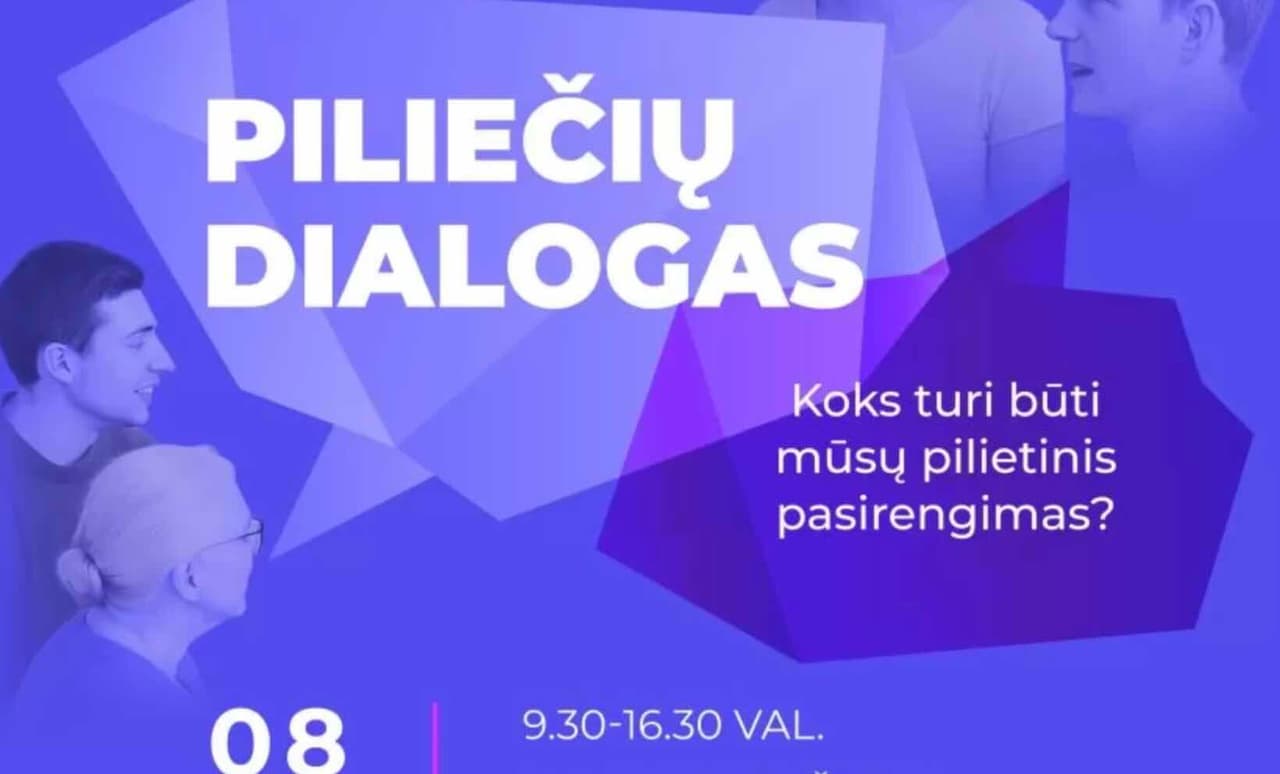 Diskusija ir praktinės dirbtuvės „Piliečių dialogas“