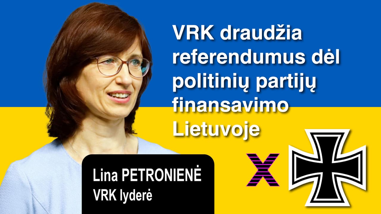 VRK draudžia referendumus dėl politinių partijų finansavimo Lietuvoje