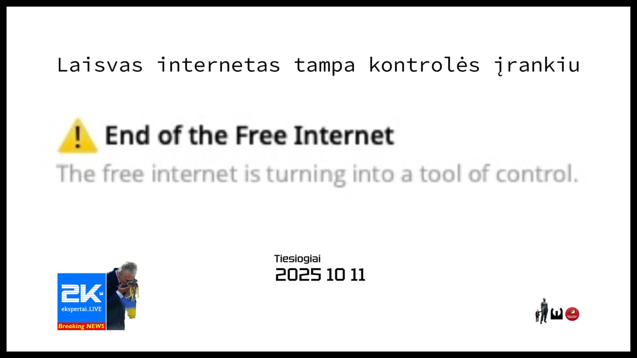 Laisvas internetas tampa kontrolės įrankiu