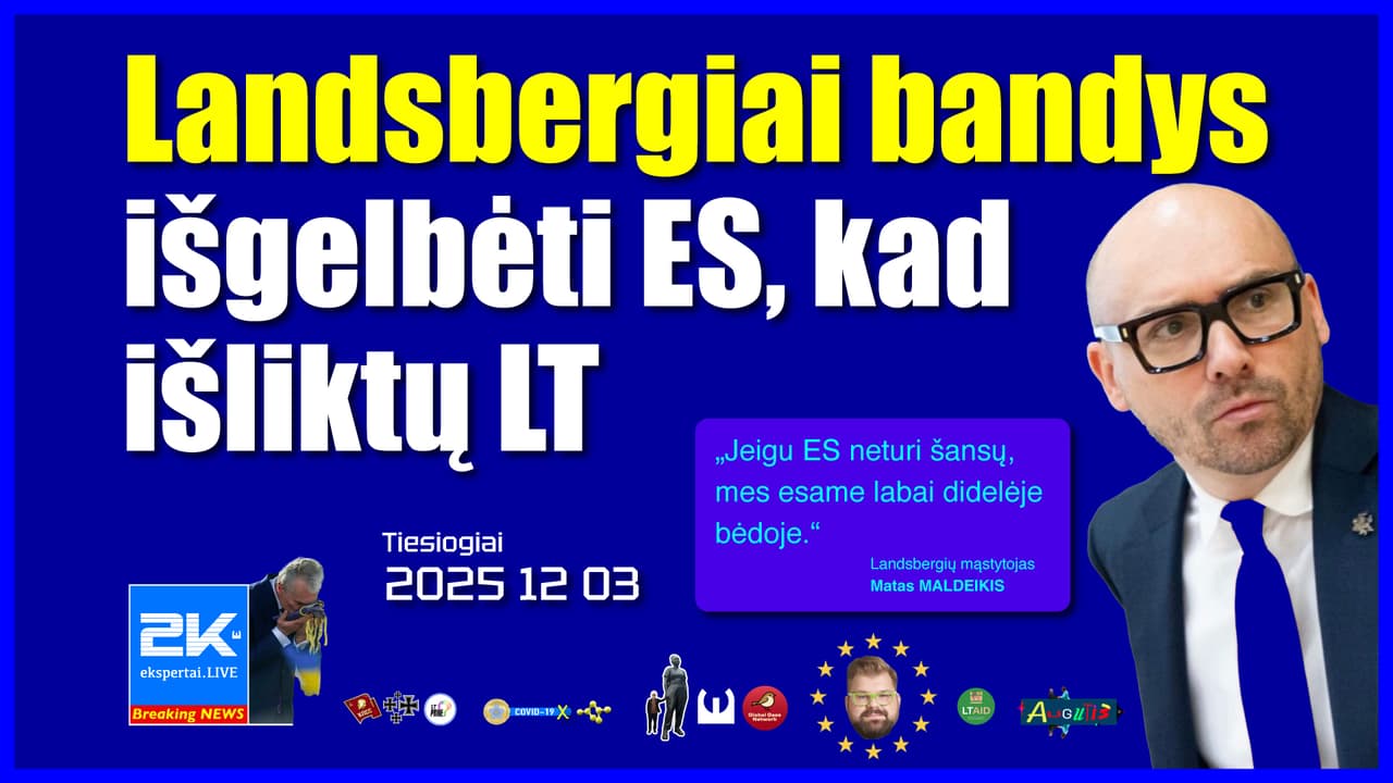 Dėl ko Landsbergiams ir Co reikalingas mitas apie Kremliaus skleidžiamą dezinformaciją ir propagandą?